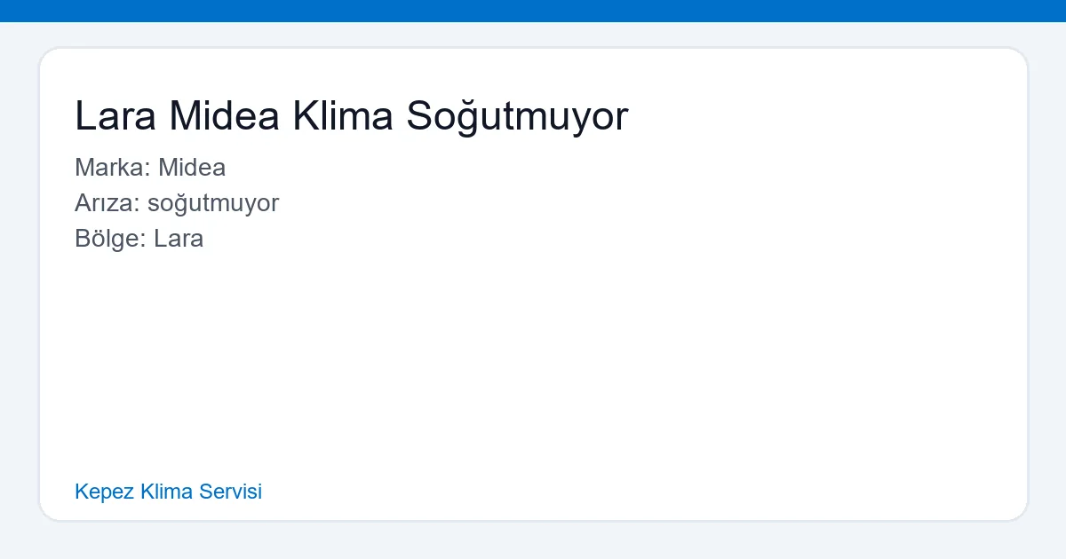 Lara bölgesinde Midea kliması soğutmayan bir teknisyen tarafından inceleniyor