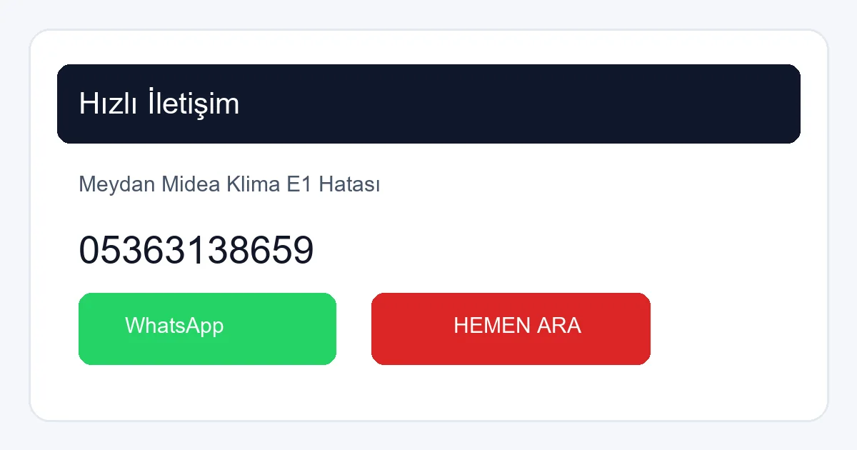 Meydan Midea klima E1 hatası için servis çağrısı, hızlı onarım